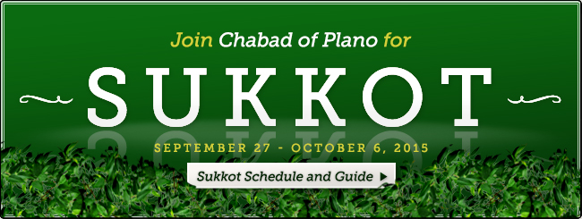 Sukkot Services and Celebrations with Chabad of Plano